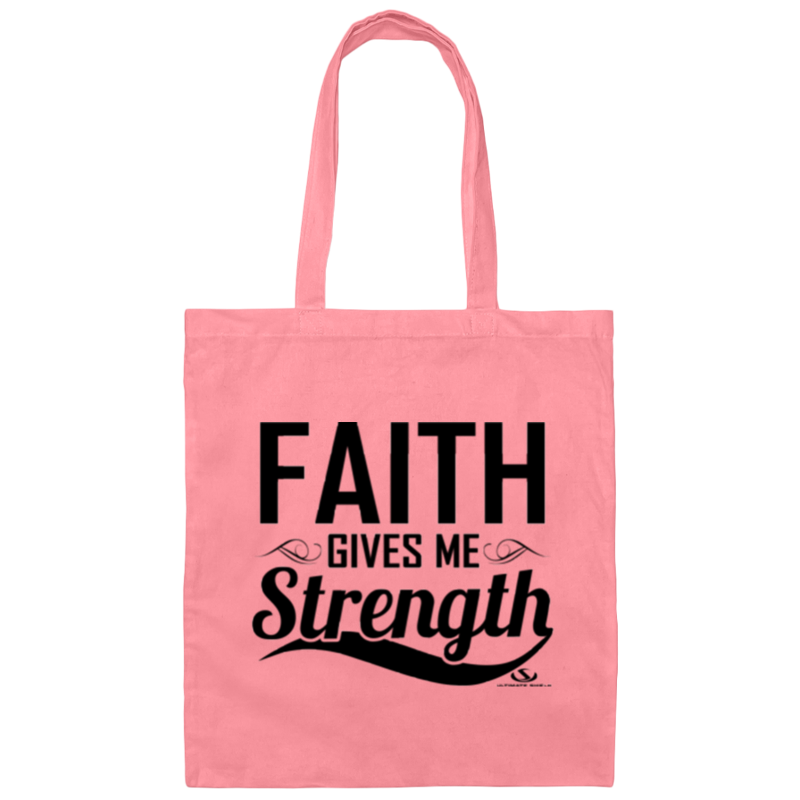 FAITH GIVES ME STRENGTH Canvas Tote Bag