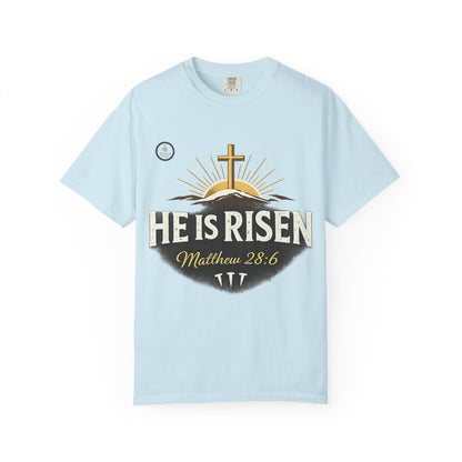 He Is Risen T-Shirt — Matthew 28:6 Easter Christian Tee